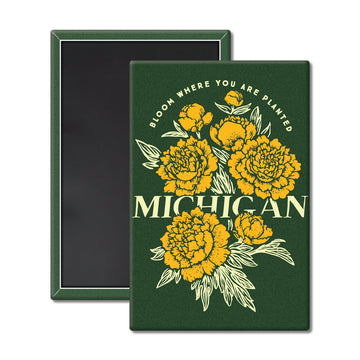 Bloom Where You Are Planted Michigan Magnet
