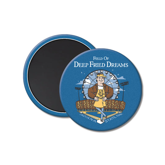 Field of Deep Fried Dreams Magnet