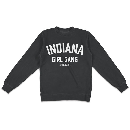 Indiana Girl Gang Crewneck Sweatshirt - United State of Indiana