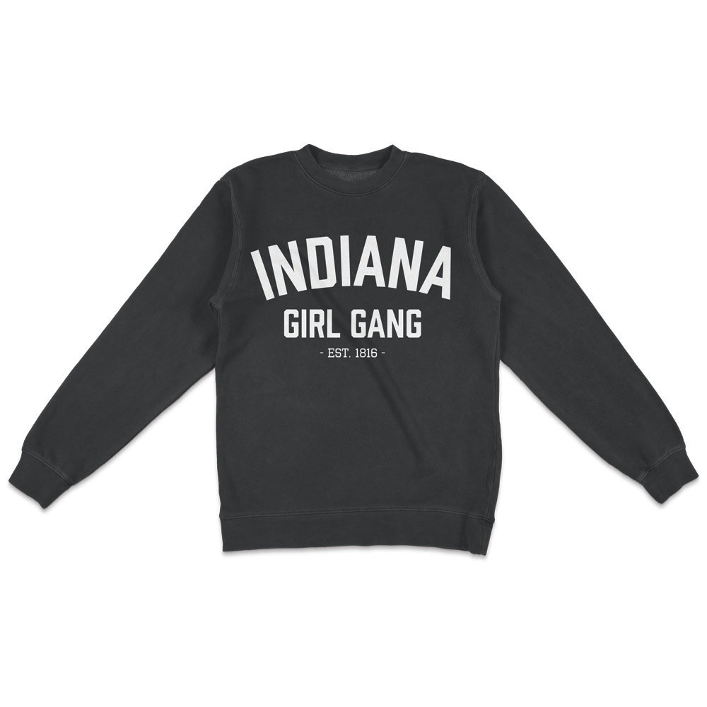 Indiana Girl Gang Crewneck Sweatshirt - United State of Indiana