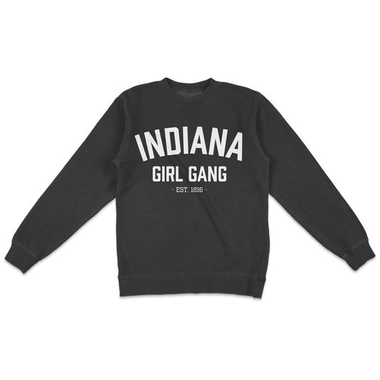 Indiana Girl Gang Crewneck Sweatshirt - United State of Indiana