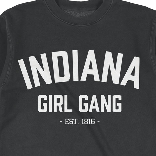Indiana Girl Gang Crewneck Sweatshirt - United State of Indiana