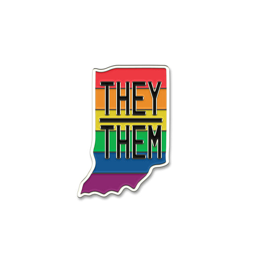 They/Them Pronoun Pin - United State of Indiana