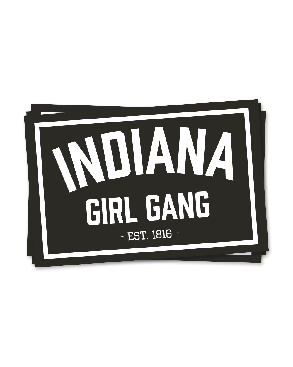 Indiana Girl Gang Sticker - United State of Indiana