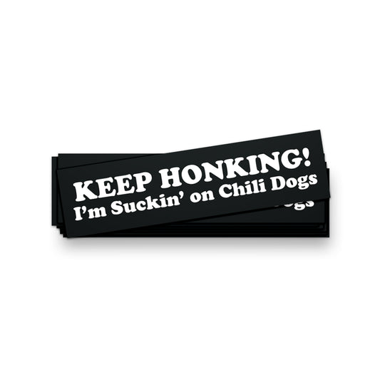 Suckin' on Chili Dogs Bumper Sticker - United State of Indiana