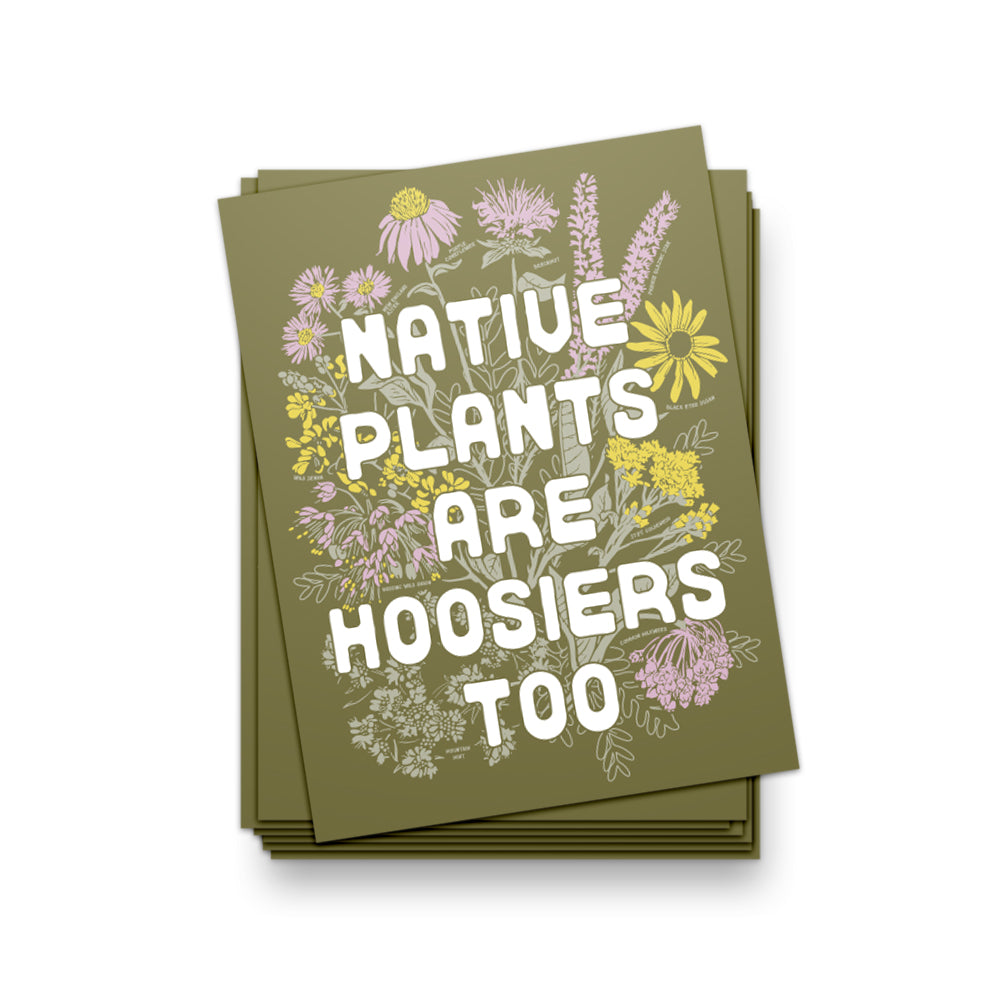 Native Plants are Hoosiers Too Sticker - United State of Indiana