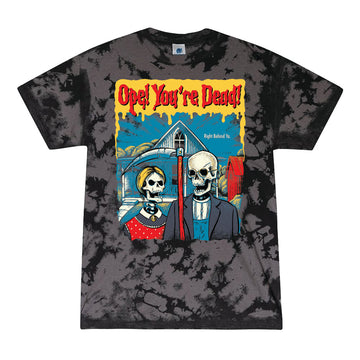 Ope! You're Dead Tee - United State of Indiana