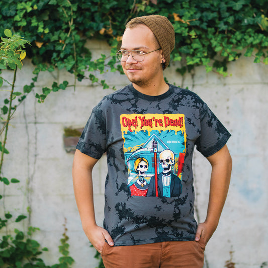 Ope! You're Dead Tee - United State of Indiana