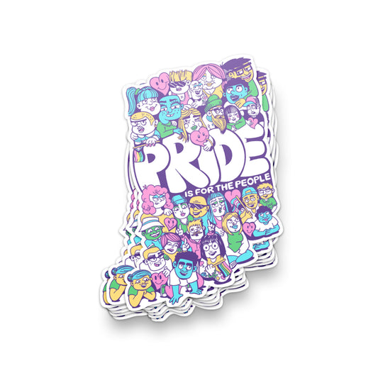 Pride is for the People Sticker
