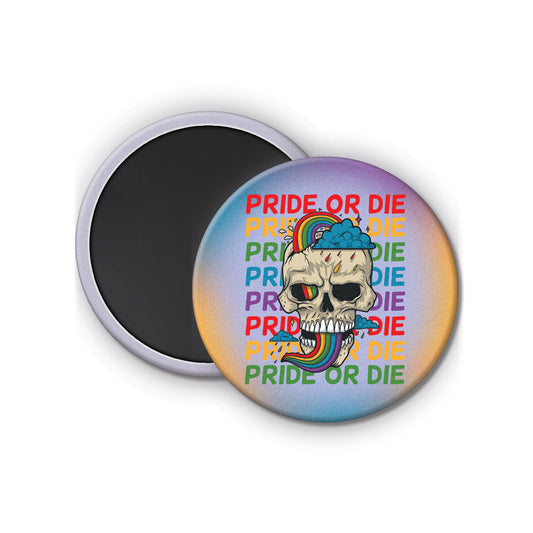 Pride or Die Magnet