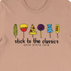 Stick to the Classics Tee