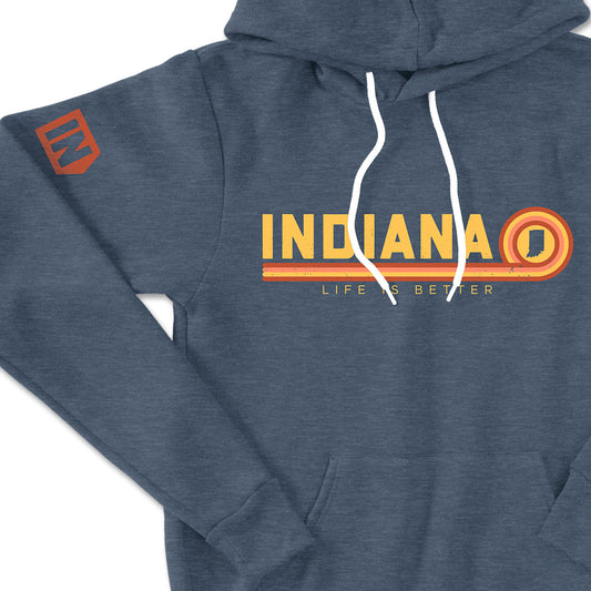 Life is Better in Indiana Hoodie - United State of Indiana
