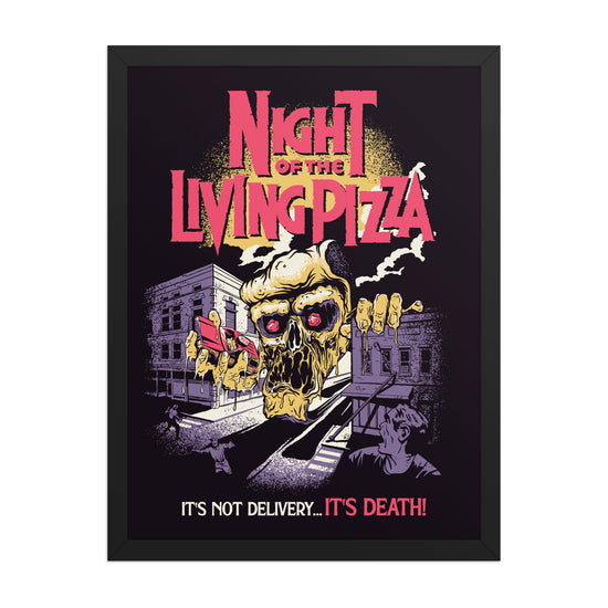 Night of the Living Pizza Poster - United State of Indiana