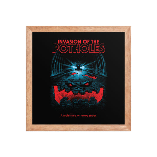 Invasion of the Potholes Poster