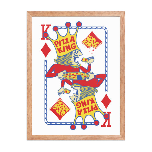 Pizza King Playing Card Poster