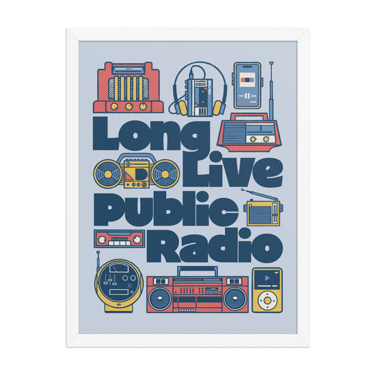 Long Live Public Radio Poster - United State of Indiana