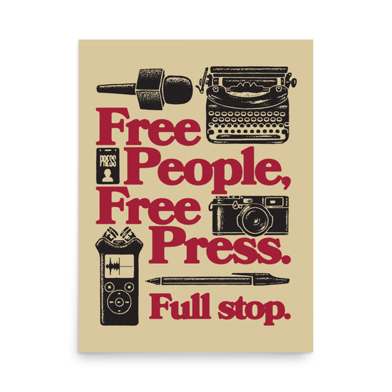 Free People, Free Press Poster - United State of Indiana