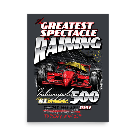 Greatest Spectacle In Raining Poster - United State of Indiana