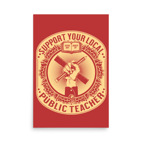 Support Your Local Teacher Poster - United State of Indiana