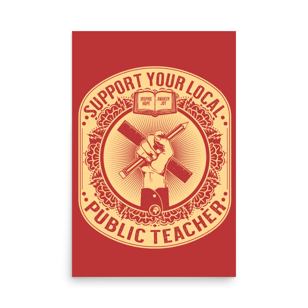 Support Your Local Teacher Poster - United State of Indiana