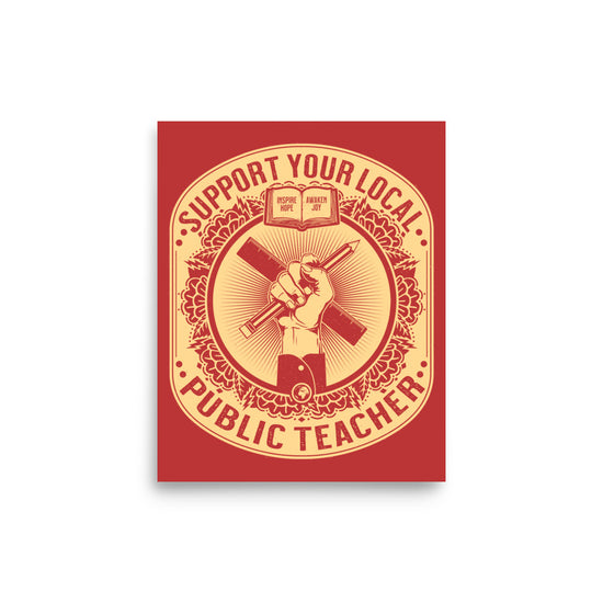 Support Your Local Teacher Poster - United State of Indiana