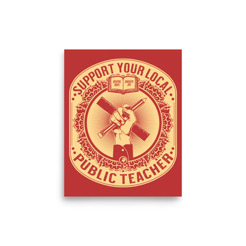 Support Your Local Teacher Poster - United State of Indiana