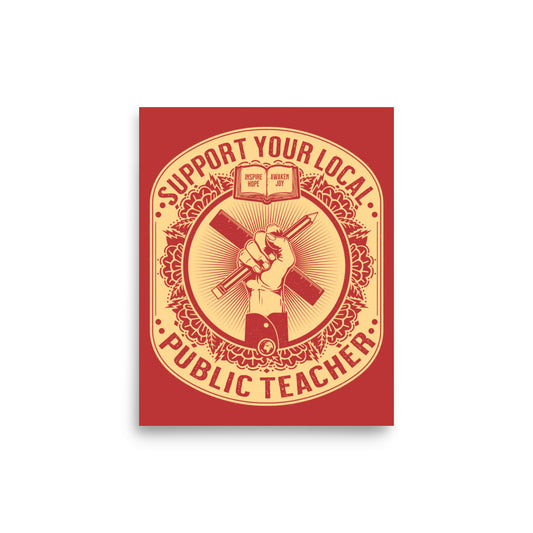 Support Your Local Teacher Poster - United State of Indiana